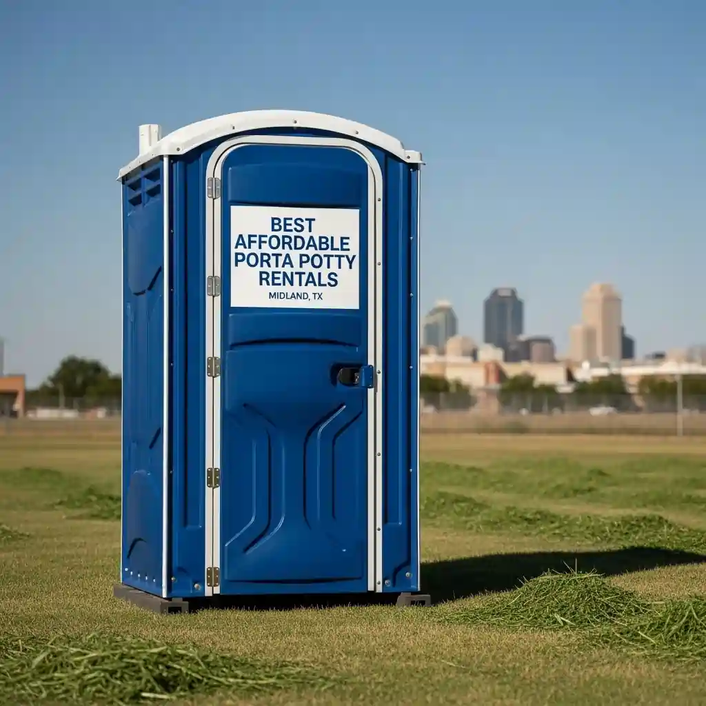 Best Affordable Porta Potty Rentals in Midland