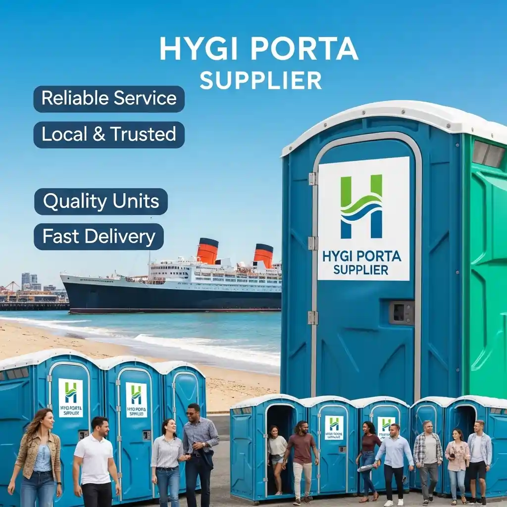Why Choose Hygi Porta Supplier in Long Beach