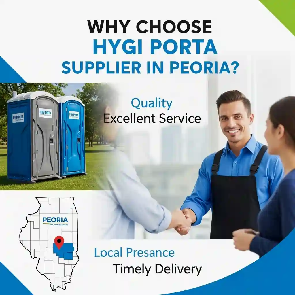 Why Choose Hygi Porta Supplier in Peoria